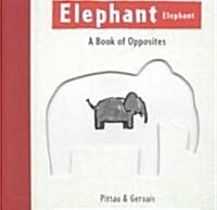 Elephant Elephant (Hardcover)