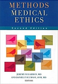 Methods in Medical Ethics (Paperback)