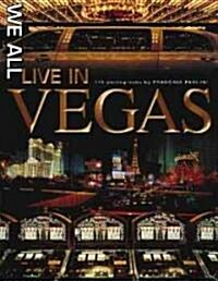 We All Live in Vegas (Hardcover)