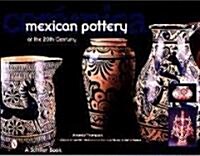 Cer?ica: Mexican Pottery of the 20th Century (Hardcover)