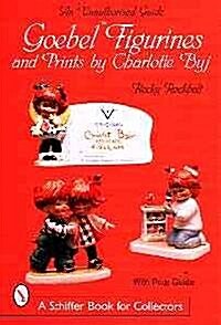 Goebel Figurines & Prints by Charlotte Byj (Paperback)