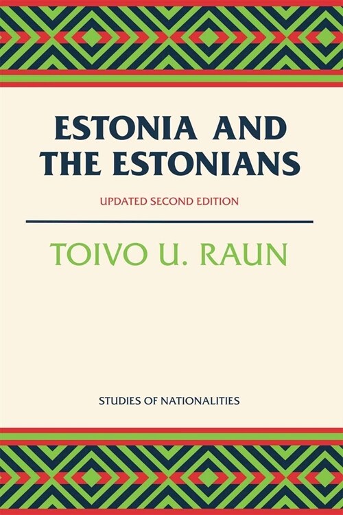 Estonia and the Estonians (Paperback, 2)