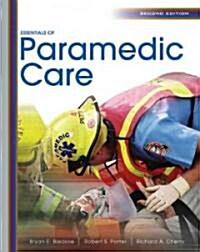 Essentials of Paramedic Care (Hardcover, CD-ROM, 2nd)