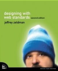Designing With Web Standards (Paperback, 2nd)