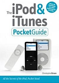 The iPod & iTunes Pocket Guide (Paperback)