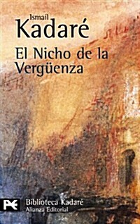 El Nicho De La Verguenza / The Niche of Shame (Paperback, Translation)