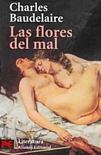 Las flores del mal / The Flowers of Evil (Paperback, POC, Translation)