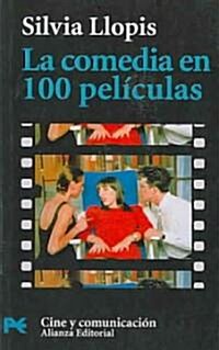 La comedia en peliculas / The Comedy in 100 Films (Paperback)