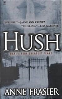 Hush (Paperback, Reissue)