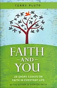 Faith And You (Hardcover)