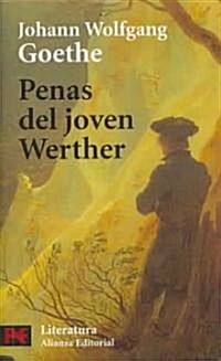 Penas Del Joven Werther / Young Werther Sorrows (Paperback, POC)