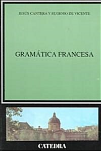 Gramatica Francesa / French Grammar (Paperback, 4th)