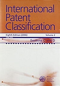 International Patent Classification Ipc Section C & D (Paperback, 8th)