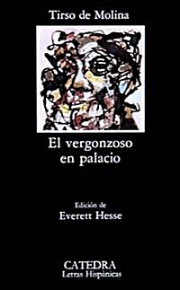 El Vergonzoso En Palacio (Hardcover)