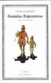 Grandes Esperanzas / Great Expectations (Paperback, 6th, Translation)