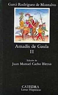 Amadis de Gaula (Paperback, 4th)