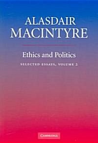 Ethics and Politics: Volume 2 : Selected Essays (Paperback)