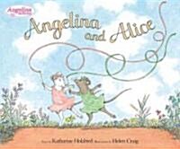 [중고] Angelina and Alice (Hardcover)
