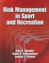 Risk Management in Sport and Recreation (Paperback)