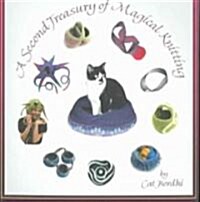 A Second Treasury of Magical Knitting (Paperback)
