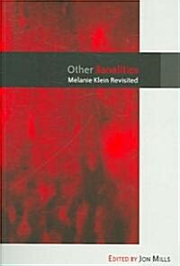 Other Banalities: Melanie Klein Revisited (Paperback)