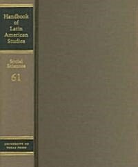 Handbook of Latin American Studies, Vol. 61: Social Sciences (Hardcover, Revised)