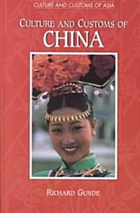 Culture and Customs of China (Hardcover)