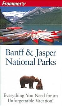 Frommers Banff and Jasper National Parks (Paperback, 3 Rev ed)