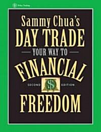 [중고] Sammy Chua‘s Day Trade Your Way to Financial Freedom (Hardcover, 2)