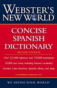 Websters New World Concise Spanish Dictionary, Second Edition (Paperback, 2)