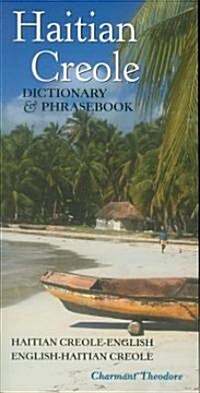 Haitian Creole Dictionary & Phrasebook: Haitian Creole-English/English-Haitian Creole (Paperback)