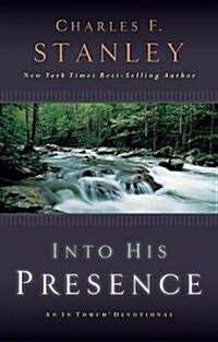 Into His Presence: An in Touch Devotional (Paperback)