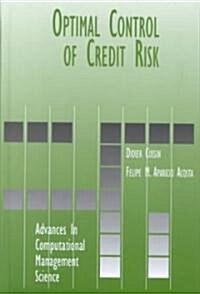 Optimal Control of Credit Risk (Hardcover)