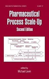 Pharmaceutical Process Scale-up (Hardcover, 2nd)