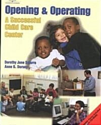 Opening & Operating a Successful Child Care Center (Paperback)