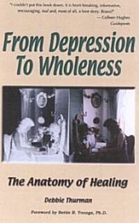 From Depression to Wholeness (Paperback)