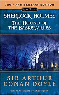 The Hound of the Baskervilles (Mass Market Paperback, 100, Anniversary)