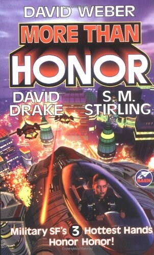 More Than Honor, 1 (Mass Market Paperback)