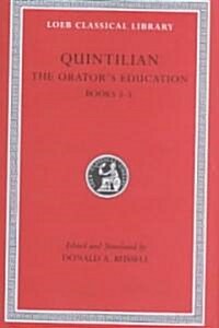 The Orators Education, Volume II: Books 3-5 (Hardcover, Revised)