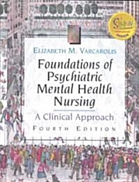 Foundations of Psychiatric Mental Health Nursing (Hardcover)