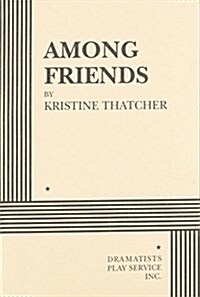 Among Friends (Paperback)