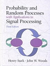 [중고] Probability and Random Processes With Applications to Signal Processing (Hardcover, 3rd)