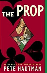 The Prop (Paperback)