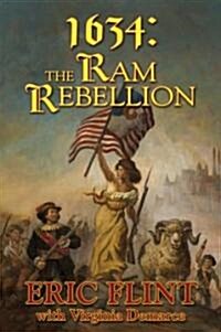 1634: The Ram Rebellion (Hardcover)