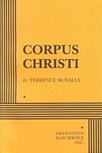 Corpus Christi (Paperback)