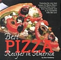 The Best Pizza Recipes in America (Paperback)