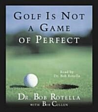 Golf Is Not a Game of Perfect (Audio CD, Abridged)