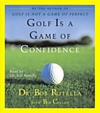 Golf Is a Game of Confidence (Audio CD, Abridged)