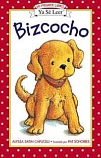 Bizcocho: Biscuit (Spanish Edition) (Paperback)