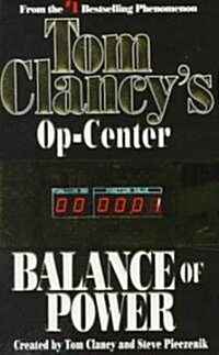 Balance of Power: Op-Center 05 (Mass Market Paperback)